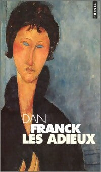Livrenpoche : Les adieux - Dan Franck - Livre