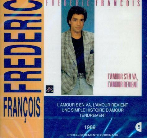 Livrenpoche : Frédéric François - L'amour s'en va, l'amour revient - Frédéric François - CD