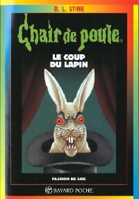 Livrenpoche : Le coup du lapin - Robert Lawrence Stine - Livre