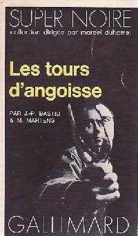Livrenpoche : Les tours d'angoisse - Jean-Pierre Bastid, Michel Martens - Livre