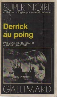 Livrenpoche : Derrick au poing - Jean-Pierre Bastid, Michel Martens - Livre