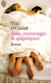 Livrenpoche : Sexe, mensonges & quiproquos - Tyne O'Connell - Livre