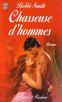 Livrenpoche : Chasseuse d'hommes - Bobbi Smith - Livre