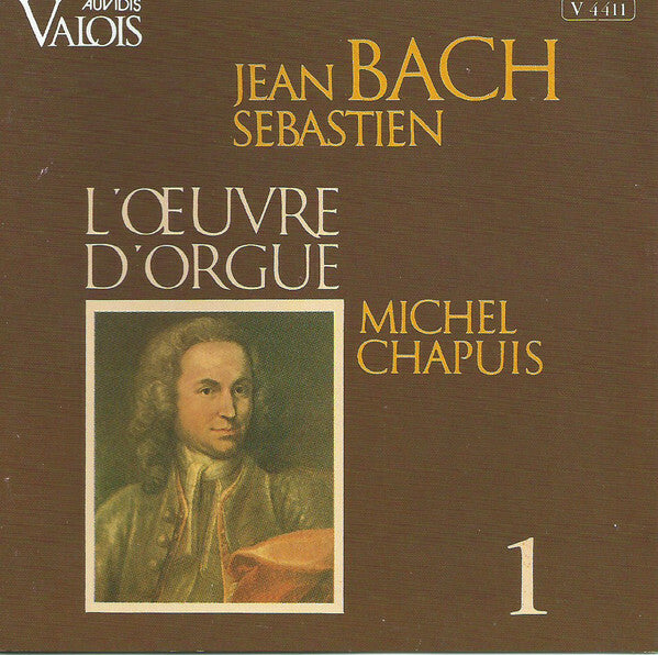 Livrenpoche : Jean Sebastien Bach, Michel Chapuis - L'uvre d'orgue 1 - Jean Sebastien Bach, Michel Chapuis - CD