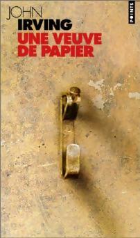 Livrenpoche : Une veuve de papier - John Irving - Livre