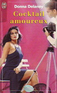 Livrenpoche : Cocktail amoureux - Donna Delaney - Livre