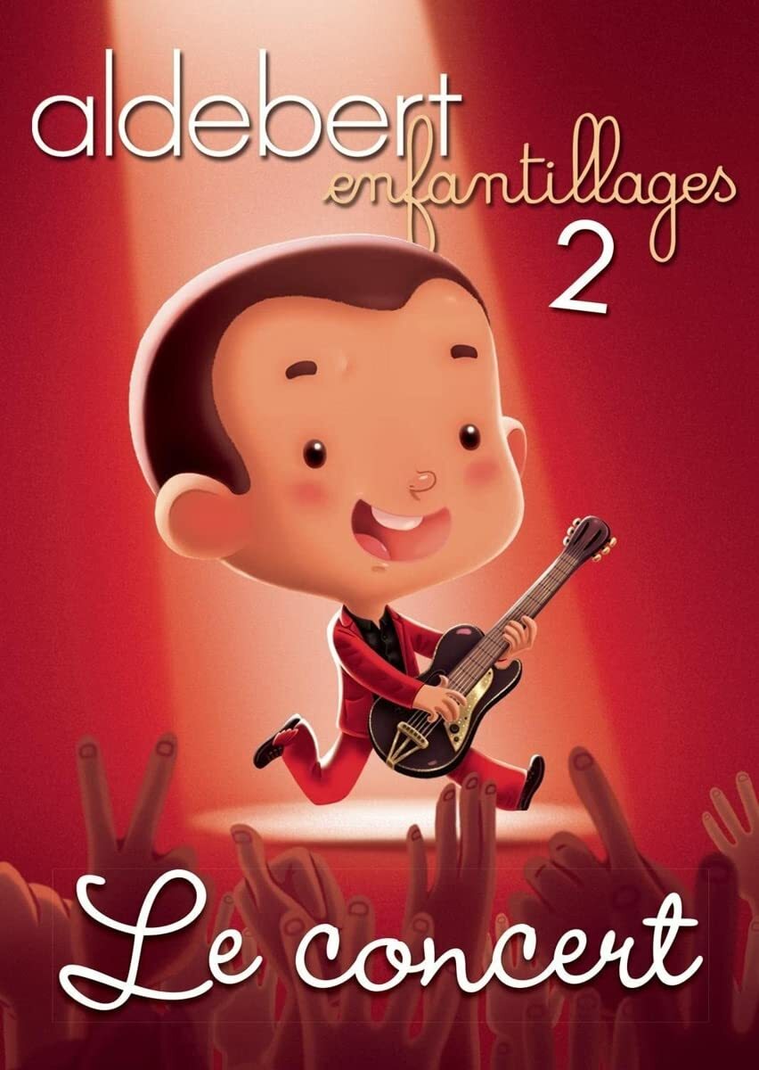 Livrenpoche : Aldebert : Enfantillages 2, le concert - XXX - DVD
