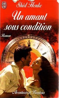 Livrenpoche : Un amant sous condition - Shirl Henke - Livre