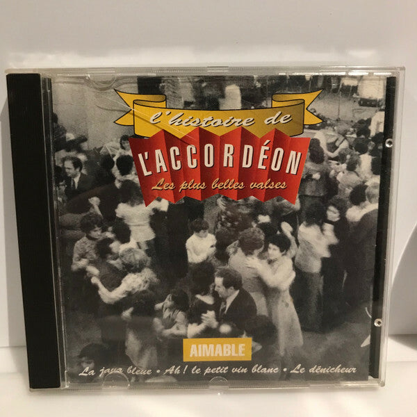 Livrenpoche : Aimable - Histoire de l'accordéon - Aimable - CD