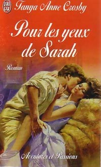 Livrenpoche : Pour les yeux de Sarah - Tanya Anne Crosby - Livre
