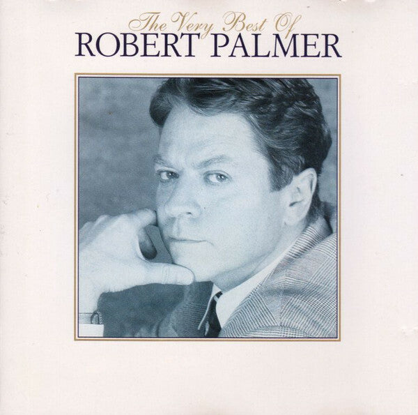 Livrenpoche : Robert Palmer - The very best of - Robert Palmer - CD