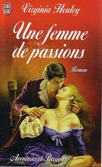 Livrenpoche : Une femme de passions - Virginia Henley - Livre