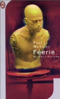 Livrenpoche : Féerie - Paul J. McAuley - Livre
