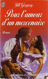 Livrenpoche : Pour l'amour d'un mercenaire - Jill Gregory - Livre