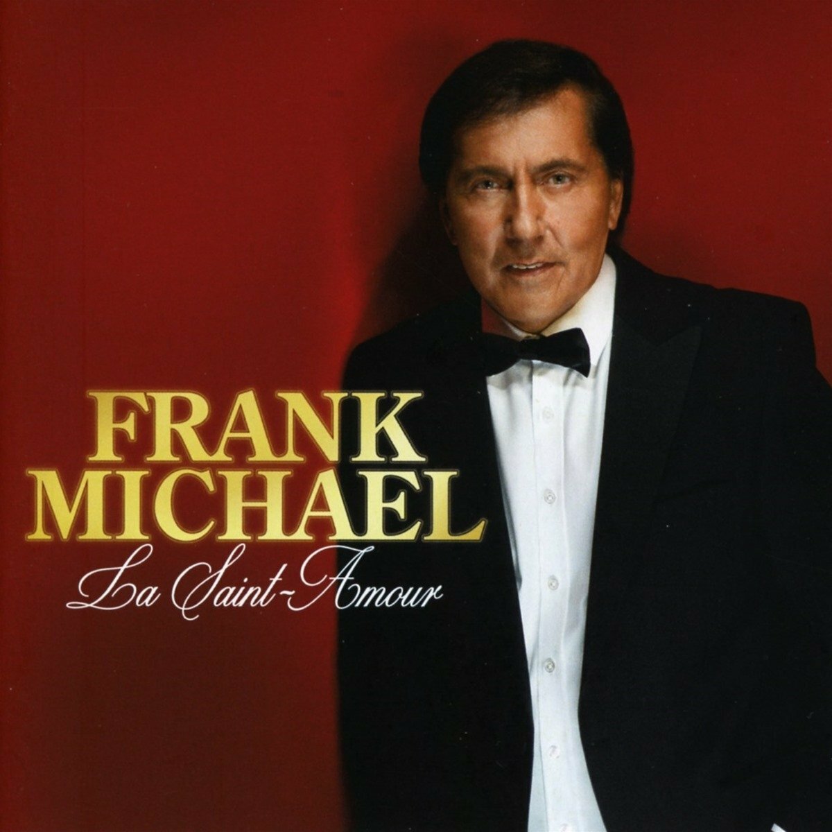 Livrenpoche : Frank Michael - La saint amour - Frank Michael - CD