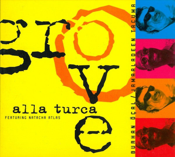 Livrenpoche : Burhan Öçal, Jamaaladeen Tacuma Featuring Natacha Atlas - Groove alla turca - Burhan Öçal, Jamaaladeen Tacuma Featuring Natacha Atlas - CD