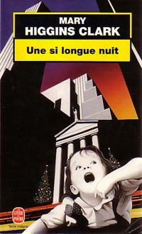 Livrenpoche : Une si longue nuit - Mary Higgins Clark - Livre
