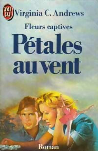 Livrenpoche : Fleurs captives Tome II : Pétales au vent - Virginia Cleo Andrews - Livre