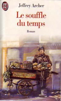 Livrenpoche : Le souffle du temps - Jeffrey Archer - Livre