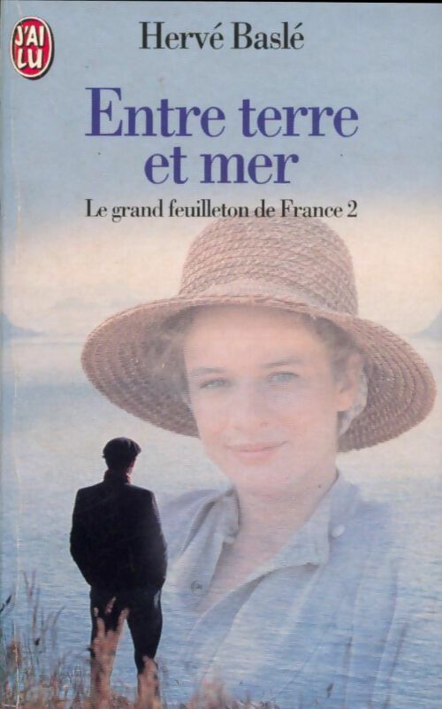 Livrenpoche : Entre terre et mer - Hervé Baslé - Livre
