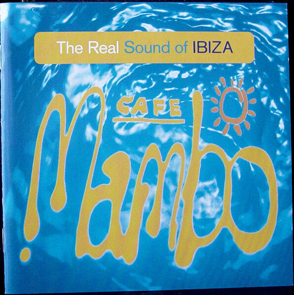Livrenpoche : Café Mambo - The real sound of ibiza - Compilation, Coco And The Stone Bridge - CD