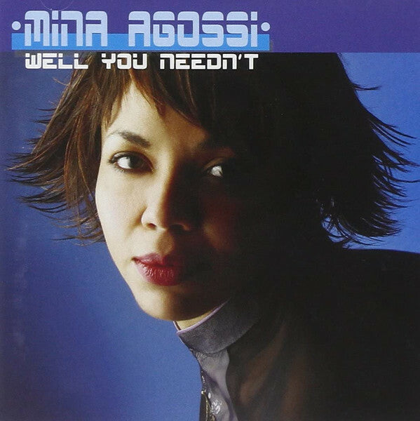 Livrenpoche : Mina Agossi - Well you needn't - Mina Agossi - CD