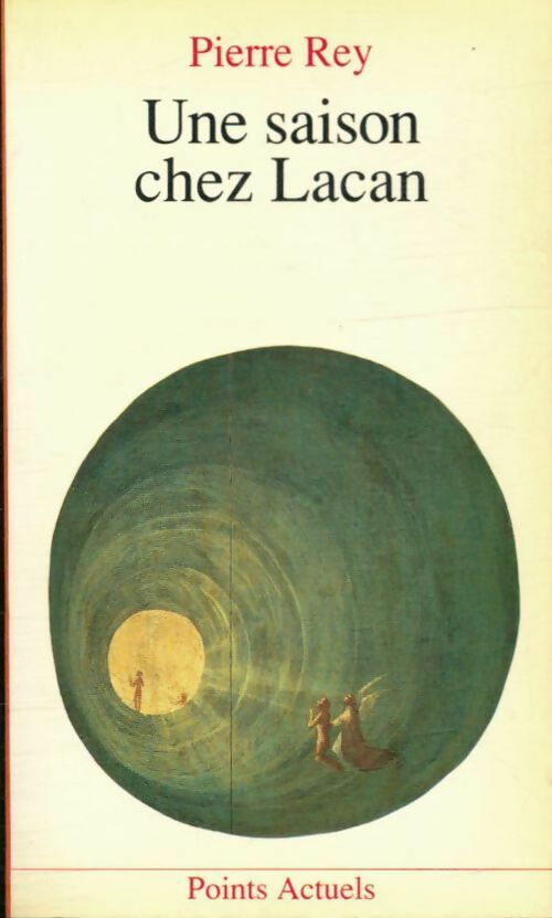 Livrenpoche : Une saison chez Lacan - Pierre Rey - Livre