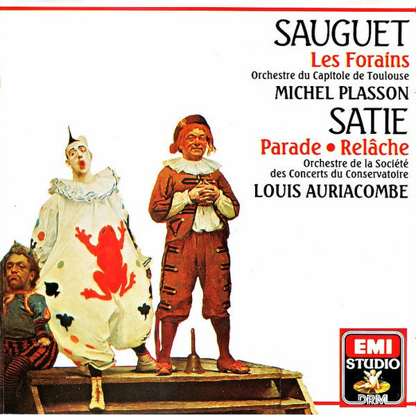 Livrenpoche : Sauguet, Satie, Michel Plasson, Louis Auriacombe - Sauguet - Les forains, satie - Parade - Relâche - Satie, Michel Plasson, Louis Auriacombe, Sauguet - CD