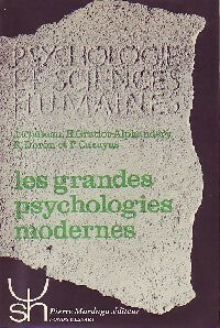 Livrenpoche : Les grandes psychologies modernes - Paul Cazayus, J. Château, H. Gratiot-Alphandéry, Roland Doron - Livre