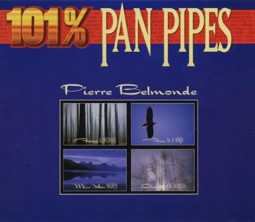 Livrenpoche : 101% pan pipes - Pierre Belmonde - CD