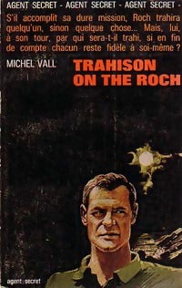 Livrenpoche : Trahison on the rock - Michel Vall - Livre