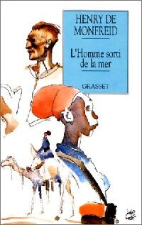 A la poursuite du Kaïpan Tome II : L'homme sorti de la mer - Henry De Monfreid - Livre