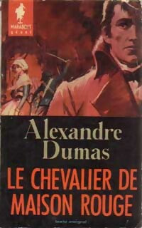 Livrenpoche : Le chevalier de Maison-Rouge - Alexandre Dumas - Livre