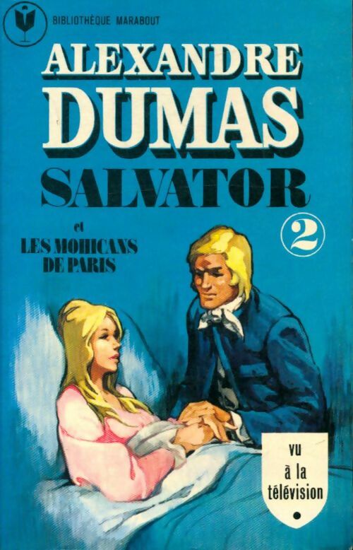 Livrenpoche : Salvator Tome II - Alexandre Dumas - Livre