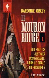 Livrenpoche : Le mouron rouge Tome I - Baronne Orczy - Livre