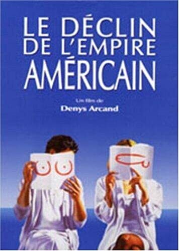 Livrenpoche : Le déclin de l'empire américain - Denys Arcand - DVD