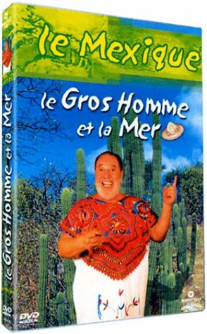 Livrenpoche : Le gros homme et la mer : Le Mexique - XXX - DVD