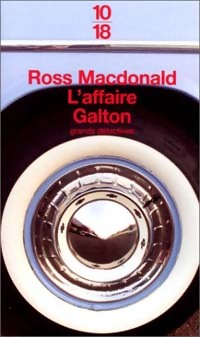 Livrenpoche : L'affaire Galton - John-Ross MacDonald - Livre