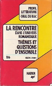 Livrenpoche : La rencontre dans l'univers romanesque - Inconnu - Livre