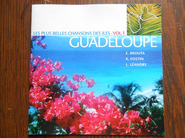 Livrenpoche : Collectif - Guadeloupe (Les Plus Belles Chansons Des Iles-Vol 1) - Collectif - CD