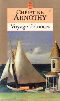 Livrenpoche : Voyage de noces - Christine Arnothy - Livre