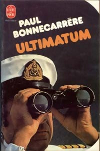 Livrenpoche : Ultimatum - Paul Bonnecarrère - Livre