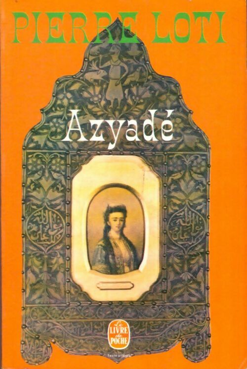 Livrenpoche : Aziyadé - Pierre Loti - Livre