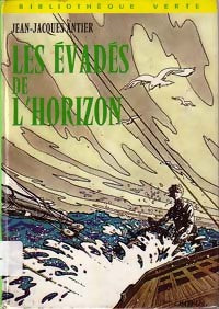 Livrenpoche : Les évadés de l'horizon - Jean-Jacques Antier - Livre