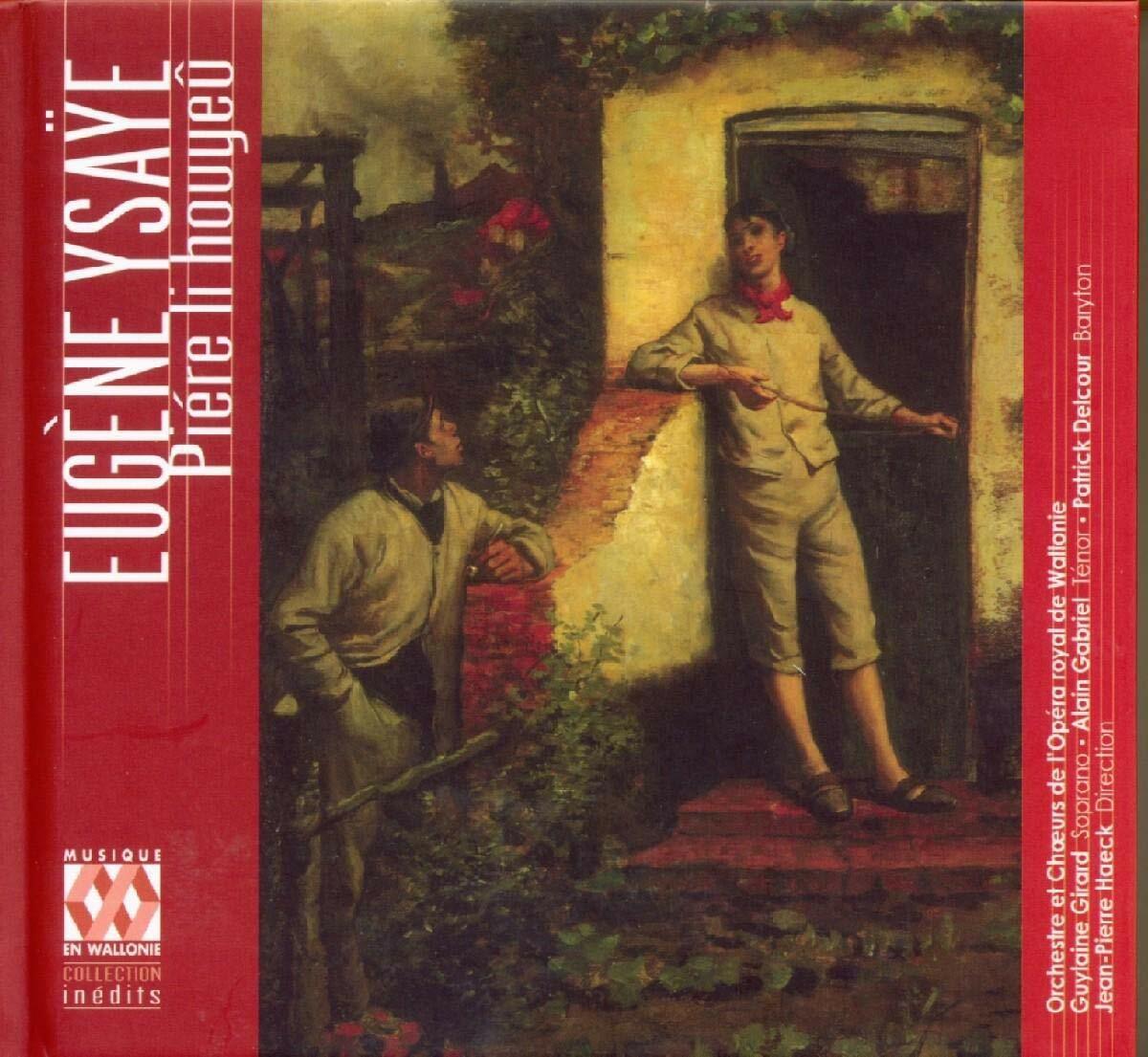 Livrenpoche : Piere Li Houyeu - Opéra R de Wallonie - CD