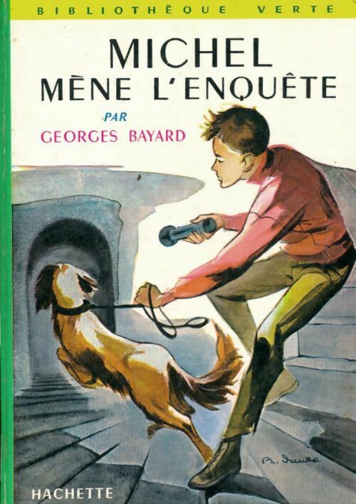 Livrenpoche : Michel mène l'enquête - Georges Bayard - Livre