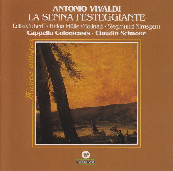 Livrenpoche : Vivaldi*, Lella Cuberli, Helga Müller-Molinari, Siegmund Nimsgern, Cappella Coloniensis, Claudio Scimone - La Senna Festeggiante - Vivaldi, Cappella Coloniensis, Lella Cuberli, Claudio Scimone, Siegmund Nimsgern, Helga Müller-Molinari - CD