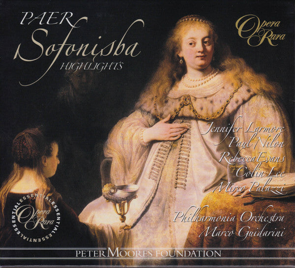 Livrenpoche : Paer* - Jennifer Larmore, Paul Nilon, Rebecca Evans, Colin Lee (3), Mirco Palazzi, Philharmonia Orchestra, Marco Guidarini - Sofonisba (Highlights) - Paer - CD