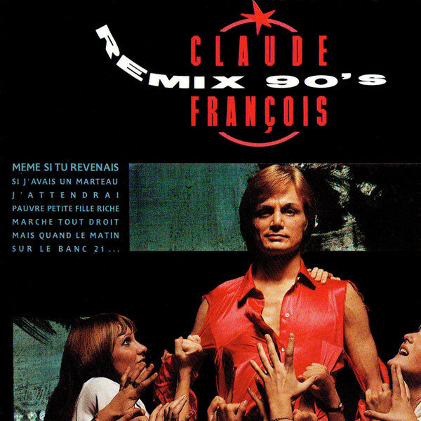 Livrenpoche : Claude François - Remix 90's - Claude François - CD