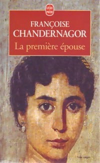 Livrenpoche : La première épouse - Françoise Chandernagor - Livre